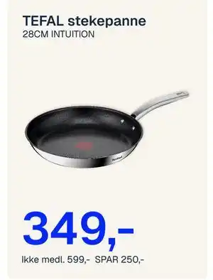 TEFAL stekepanne, NOK 599, Medlemspris