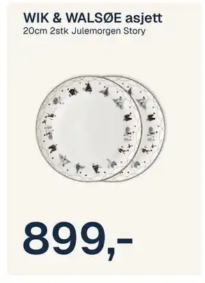 Jernia WIK & WALSØE asjett, NOK 899 tilbud