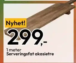 Gigaboks Serveringsfat akasietre, NOK 299 tilbud