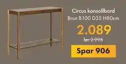 Fagmøbler Circus konsollbord, NOK 2089 tilbud