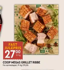 Coop Mega COOP MEGAS GRILLET RIBBE, NOK 27 tilbud
