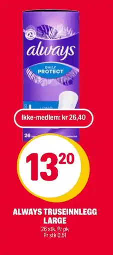 Coop Extra ALWAYS TRUSEINNLEGG LARGE, NOK 26.4, Medlemspris tilbud