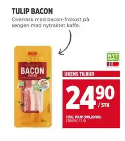Meny TULIP BACON, NOK 24.9 tilbud