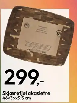 Gigaboks Skjærefjøl akasietre, NOK 299 tilbud