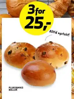 Bunnpris PLUKK&MIKS BOLLER, NOK 25 tilbud