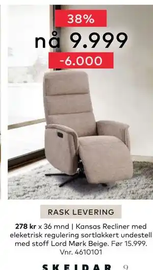 Skeidar Kansas Recliner, NOK 9999 tilbud