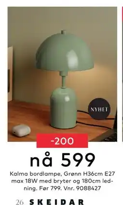 Skeidar Kalma bordlampe, NOK 599 tilbud