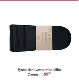 Apotek 1 Tynne skinnvotter med ullfôr Damestr, NOK 189.9 tilbud