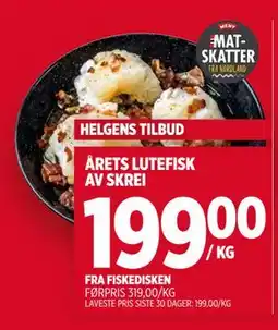 Meny ÅRETS LUTEFISK AV SKREI, NOK 199 tilbud