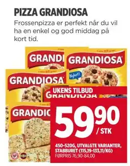 Meny PIZZA GRANDIOSA, NOK 59.9 tilbud