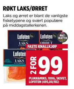 Meny RØKT LAKS/ØRRET, NOK 99 tilbud