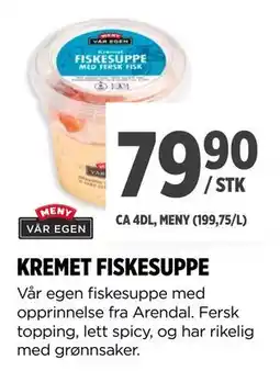 Meny KREMET FISKESUPPE, NOK 79.9 tilbud
