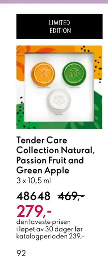 Oriflame Tender Care Collection Natural, Passion Fruit and Green Apple tilbud