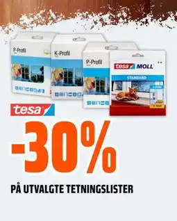 Obs Bygg 30% PÅ UTVALGTE TETNINGSLISTER tilbud