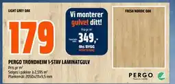Obs Bygg PERGO TRONDHEIM 1-STAV LAMINATGULV, NOK 179 tilbud