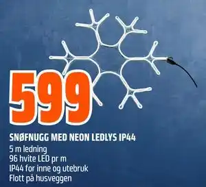 Obs Bygg SNØFNUGG MED NEON LEDLYS IP44, NOK 599 tilbud