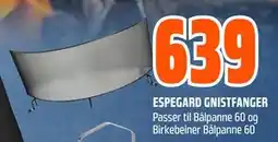 Obs Bygg ESPEGARD GNISTFANGER, NOK 639 tilbud