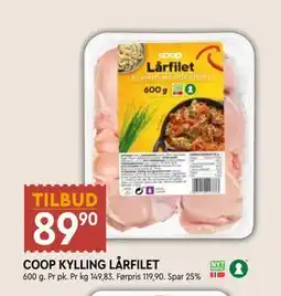 Coop Mega COOP KYLLING LÅRFILET, NOK 89.9 tilbud