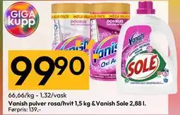 Gigaboks Vanish pulver rosa/hvit 1,5 kg &Vanish Sole 2,88 l, NOK 99.9 tilbud