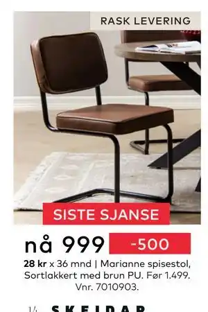 Skeidar Marianne spisestol, NOK 999 tilbud