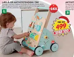 Extra Leker LÆR-Å-GÅ AKTIVITETSVOGN I TRE, NOK 499 tilbud