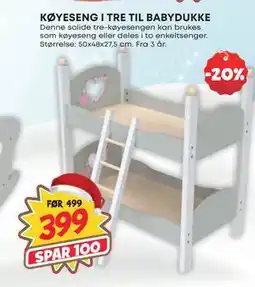 Extra Leker KØYESENG I TRE TIL BABYDUKKE, NOK 399 tilbud
