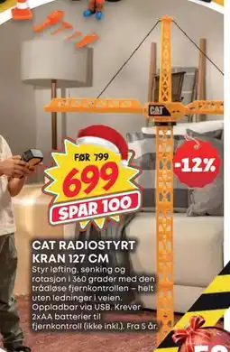 Extra Leker CAT RADIOSTYRT KRAN 127 CM, NOK 699 tilbud