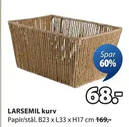 JYSK LARSEMIL kurv, NOK 68 tilbud