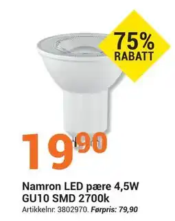 Elektroimportøren Namron LED pære 4,5W GU10 SMD 2700k, NOK 19.9 tilbud