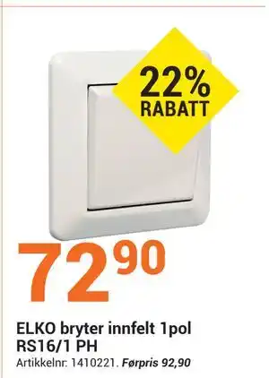 Elektroimportøren ELKO bryter innfelt 1pol RS16/1 PH, NOK 72.9 tilbud