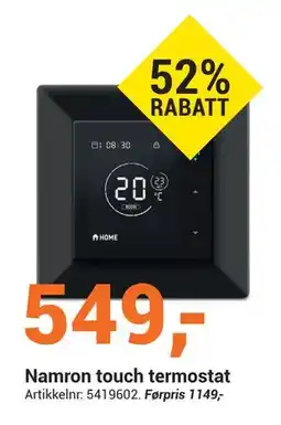 Elektroimportøren Namron touch termostat, NOK 549 tilbud