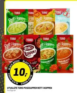 Bunnpris UTVALGTE TORO POSESUPPER RETT I KOPPEN, NOK 10 tilbud
