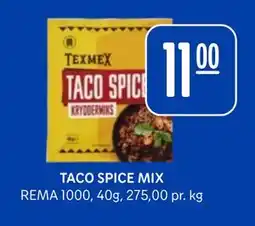 Rema 1000 TACO SPICE MIX, NOK 11 tilbud