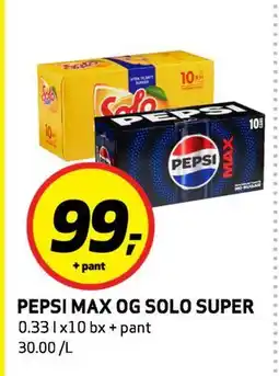 Bunnpris PEPSI MAX OG SOLO SUPER, NOK 99 tilbud