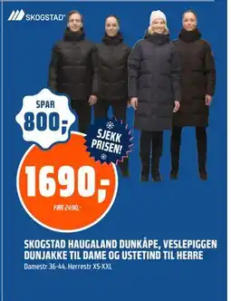 Coop Obs SKOGSTAD HAUGALAND DUNKÅPE, VESLEPIGGEN DUNJAKKE TIL DAME OG USTETIND TIL HERRE, NOK 1690 tilbud