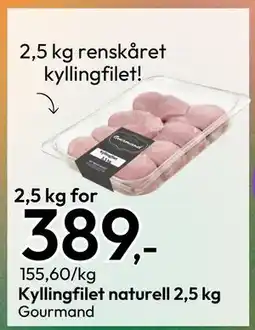 Gigaboks Kyllingfilet naturell 2,5 kg, NOK 389 tilbud
