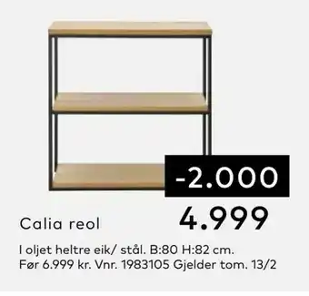 Skeidar Calia reol tilbud
