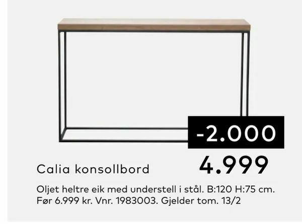 Skeidar Calia konsollbord tilbud