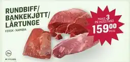 Holdbart Rundbiff/ bankekjøtt/ lårtunge, NOK 159 tilbud