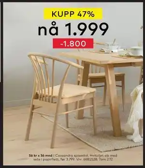 Skeidar Cassandra spisestol, NOK 1999 tilbud