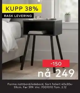 Skeidar Forma nattbord/sidebord, NOK 249 tilbud