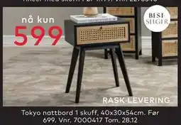 Skeidar Tokyo nattbord 1 skuff, NOK 599 tilbud