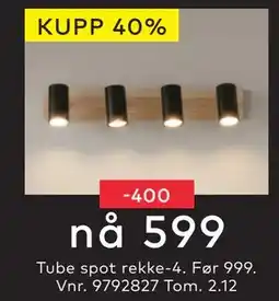 Skeidar Tube spot rekke-4., NOK 599 tilbud