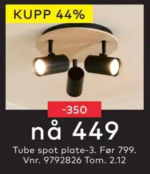 Skeidar Tube spot plate-3., NOK 449 tilbud