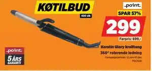 POWER Keratin Glory krølltang, NOK 299 tilbud