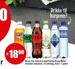 Spar Brus fra Coca-Cola/Farris/Frus/Bris/ Imsdal naturell, NOK 18 tilbud