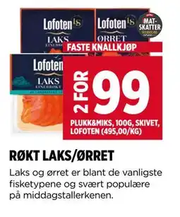 Meny RØKT LAKS/ØRRET, NOK 99 tilbud
