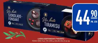 Rema 1000 Sjokoladefondant/tiramisu tilbud