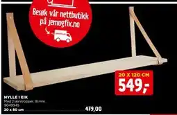 jem & fix HYLLE I EIK, NOK 549 tilbud