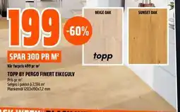 Obs Bygg TOPP BY PERGO FINERT EIKEGULV, NOK 199 tilbud